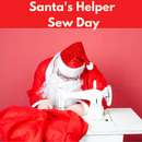 Santa's Helper Sew Day* Sat 12/07 10:00am-4:00pm (bring lunch)