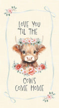 Til The Cows Come Home 24" Panel-Cream PANEL-CD4040-CREAM