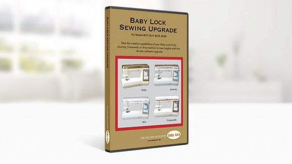 Babylock Sewing Upgrade (No Foot Control) Unity BLTY / Journey BLJY /  Spirit BLPY / Crescendo BLCR-