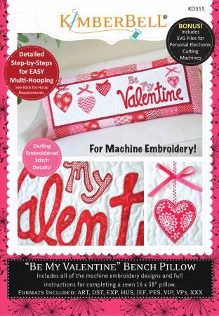 CD Be My Valentine Bench Pillow (Machine Emb CD) KD515