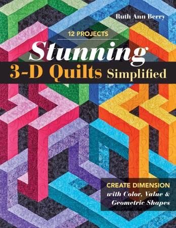 Stunning 3-D Quilts Simplified 11395